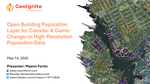 Open Building Population Layer for Canada: A Game-Changer in High-Resolution Population Data